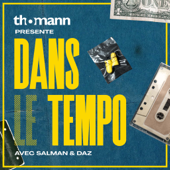 Dans le Tempo - Salman Sahli, Daz & Thomann Music