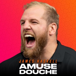 Amuse Douche with James Haskell