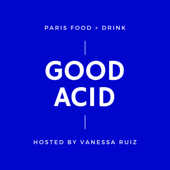 Good Acid - Vanessa Ruiz