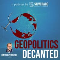 Geopolitics Decanted by Silverado podcast