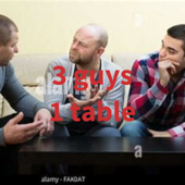 3 guys 1 table - XXXThiefWitSound XXX