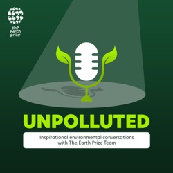 ClientEarth: Law for the Planet - Camilla Fitzgerald - S2E10 UNPOLLUTED