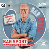 Bag Sport - Il daily sportivo di Guido Bagatta - OnePodcast