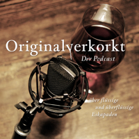 Originalverkorkt Podcast podcast