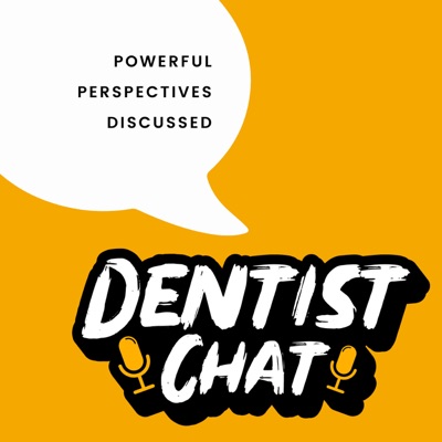 DENTIST CHAT