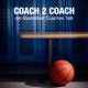 Coach 2 Coach - Der Basketball Coaches Talk