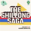 The Shillong Saga