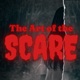 The Art of the Scare