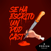 Se ha escrito un podcast - El Terrat / Podium Podcast