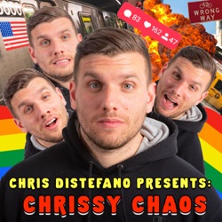 Welcome To The Chaos| Chris Distefano Presents: Chrissy Chaos | EP 1