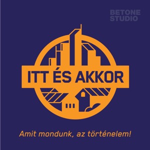 ITT ÉS AKKOR