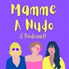 Mamme a nudo - Dialoghi onesti sull'essere mamma!