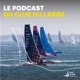 Le podcast du Club du Large
