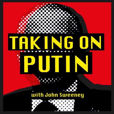 Taking On Putin:John Sweeney