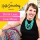 Ep. 216: Why Emotional Sobriety Is Key to Navigating an Alcohol-Free Life