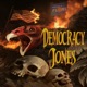 Democracy Jones Podcast