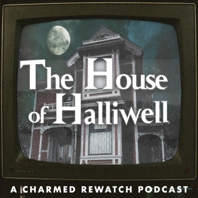 The House of Halliwell / A Charmed Rewatch Podcast:Drew Fuller, Brian Krause, Holly Combs