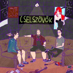 Cselszövők Podcast