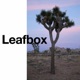 Leafbox Podcast