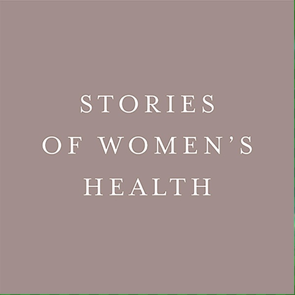 Stories of Women's Health