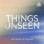 Things Unseen with Sinclair B. Ferguson