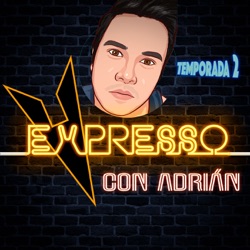 Expresso con Adrián