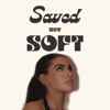 Saved Not Soft - Emy Moore