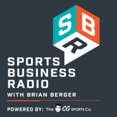 Sports Business Radio Podcast - Brian Berger