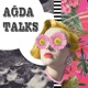 Ağda Talks