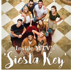Inside MTV's 'Siesta Key'