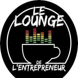 Le Lounge de l'entrepreneur 