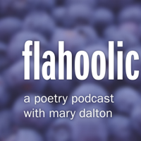 Flahoolic: A Poetry Podcast podcast