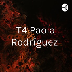 T4 Paola Rodríguez 