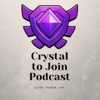 Crystal to Join Podcast artwork