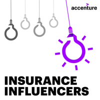 Accenture Insurance Influencers podcast