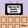 Marcus og Realitypanelet - 24syv