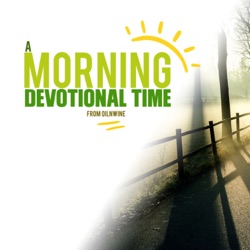 A Morning Devotion - May 31