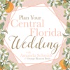 Plan Your Central Florida Wedding artwork