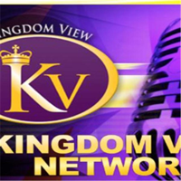 Kingdom View Network & Friends podcast