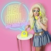 Hey Gurl! with Jordan Jayro artwork