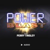 Motivation Mindset Fitness From Power Blast Podcast With Perry Tinsley artwork