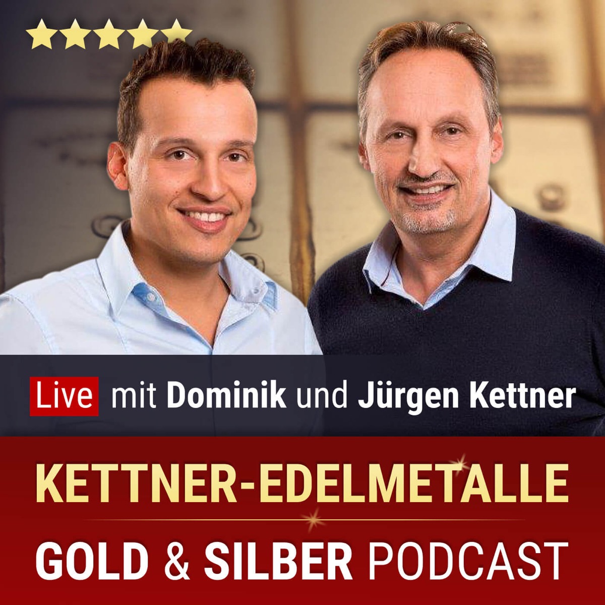 Gold Silber Podcast Fur Investoren Krisenvorsorger Und Sammler Kettner Edelmetalle Podcast Podtail