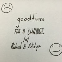 Good Times For A Change podcast