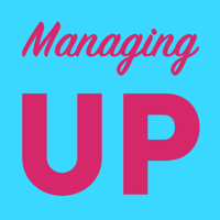 Managing Up podcast