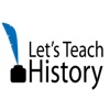 Let’s Teach History:  Tips and Ideas for Teaching American History to High School Students artwork