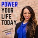Power Your Life Today | Mental Discipline | Life Coaching | Personal Development