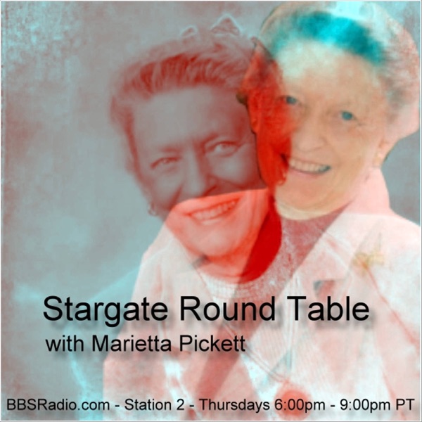 Stargate Round Table with Marietta Pickett