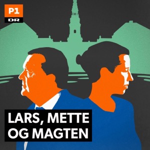Lars, Mette og Magten