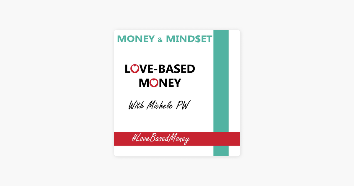 Love Based Money On Apple Podcasts - love based money on apple podcasts