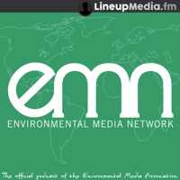 Environmental Media Network by EMA podcast